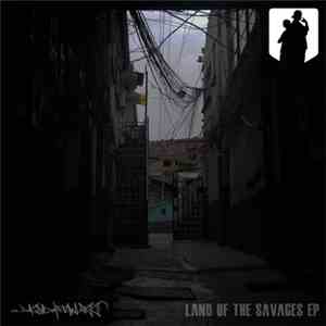 Dazed  & Flawlezz - Land Of The Savages