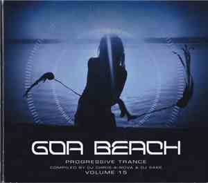 DJ Chris-A-Nova & DJ Sake - Goa Beach Volume 15
