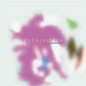 Eiji Mitomi - Futuredays