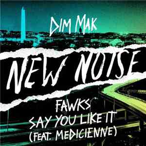 Fawks Feat. Medicienne - Say You Like It