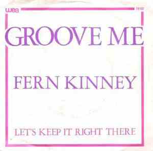 Fern Kinney - Groove Me