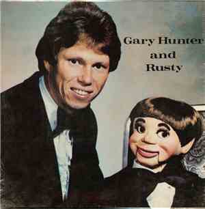 Gary Hunter  - Gary Hunter And Rusty