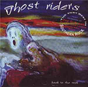 Ghost Riders  - Back To The Rock