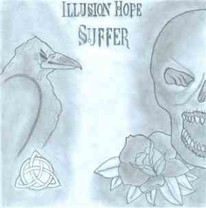 Illusion Hope - Suffer