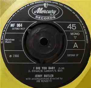Jerry Butler - I Dig You Baby