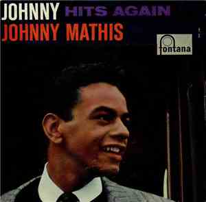 Johnny Mathis - Johnny Hits Again