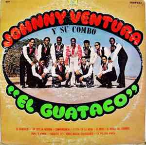 Johnny Ventura Y Su Combo - El Guataco