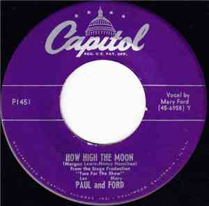 Les Paul And Mary Ford / Les Paul - How High The Moon