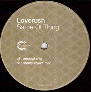 Loverush - Same Ol Thing