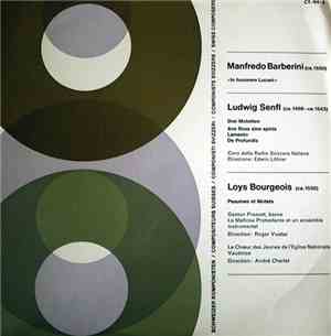 Manfredo Barberini, Ludwig Senfl, Loys Bourgeois - In Honorem Lucani / Drei ...
