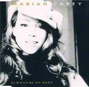 Mariah Carey - Always Be My Baby