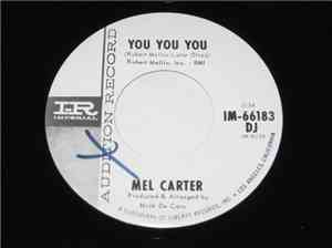 Mel Carter - You You You / If You Lose Her