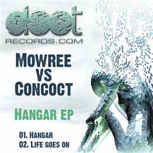 Mowree Vs Concoct - Hangar EP