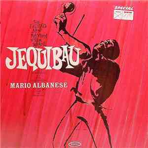 Mário Albanese - Jequibau