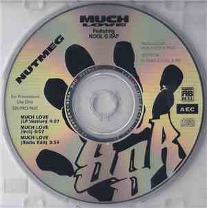 Nutmeg  Feat. Kool G Rap - Much Love