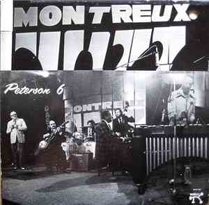 Peterson 6 - The Oscar Peterson Big 6 At The Montreux Jazz Festival 1975