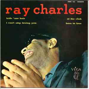 Ray Charles - Hide 'Nor Hair
