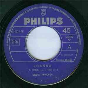 Scott Walker - Joanna / Always Coming Back To You