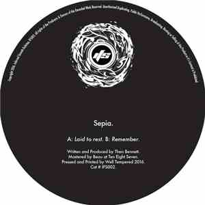 Sepia  - Laid To Rest / Remember