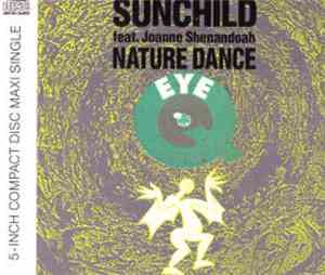 Sunchild Feat. Joanne Shenandoah - Nature Dance