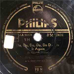 Svend Asmussen And His Orchestra And Chorus - Do, Do, Do, Do, Do, Do, Do It Again / Sh-Boom