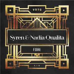 Syren  & Nadia Qualita - Fiore