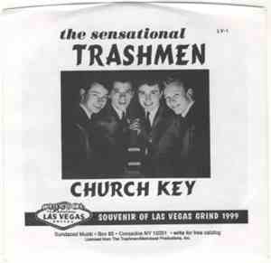 The Sensational Trashmen / The Fabulous Wailers - Church Key / Wailin'