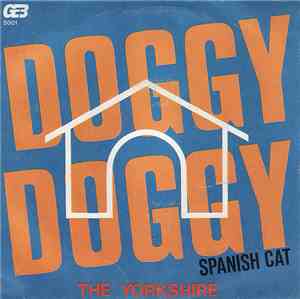 The Yorkshire - Doggy Doggy