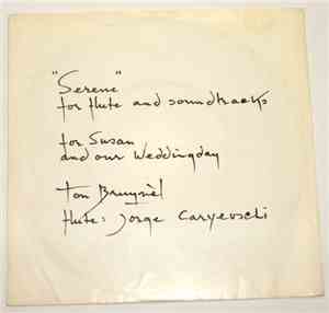Ton Bruynèl - Serene For Flute And Soundtracks