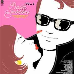 Various - Baile Emoções: Baile Emoções: Os Bons Momentos Estão De Volta - Volume 2