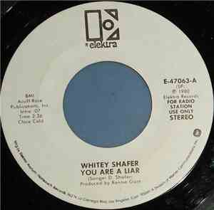 Whitey Shafer - You Are A Liar