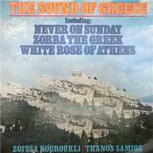 Zoitsa Kouroukli And Thanos Samios - The Sound Of Greece