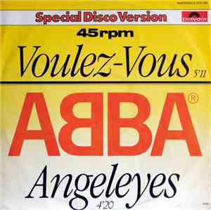 ABBA - Voulez-Vous / Angeleyes