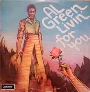Al Green - Livin' For You