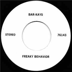 Bar-Kays - Freaky Behavior