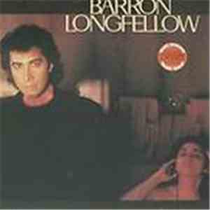 Barron Longfellow - Barron Longfellow