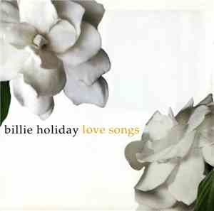 Billie Holiday - Love Songs