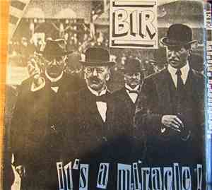 Bir - It's A Miracle