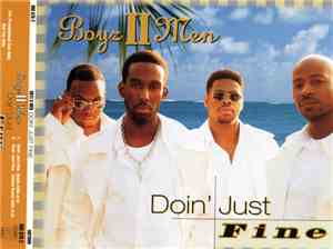 Boyz II Men - Doin' Just Fine