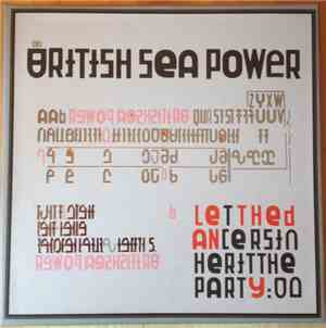 British Sea Power - Let The Dancers Inherit The Party