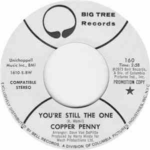 Copper Penny - You're Still The One