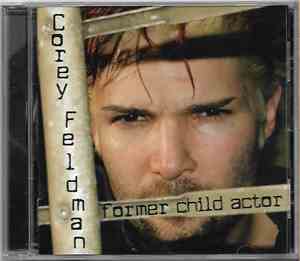 Corey Feldman - Former Child Actor