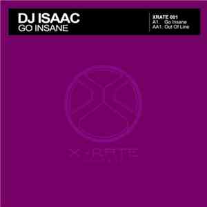 DJ Isaac - Go Insane