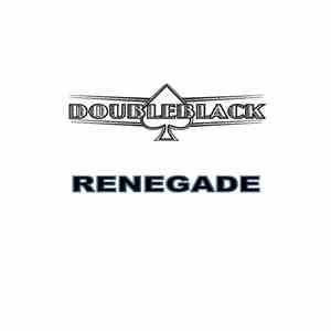 Doubleblack - Renegade