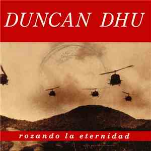 Duncan Dhu - Rozando La Eternidad
