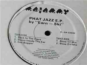 Earn-Ski - Phat Jazz EP