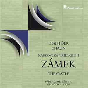 František Chaun - Kafkovská trilogie