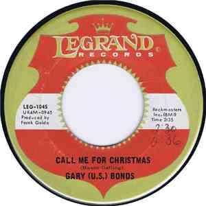 Gary (U.S.) Bonds - Call Me For Christmas