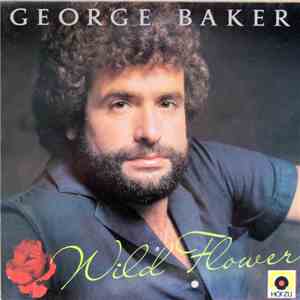 George Baker - Wild Flower