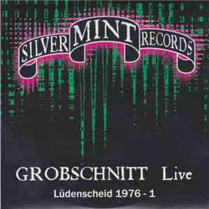 Grobschnitt - Live Lüdenscheid 1976 - 1